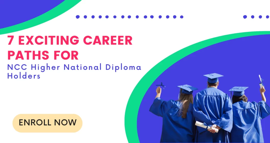 career paths for ncc higher national diploma holders- social image - tnei